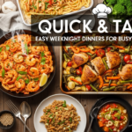 Quick & Tasty: Easy Weeknight Dinners for Busy Evenings.