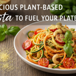 Delicious Plant-Based Pasta Recipes to Fuel Your Plate