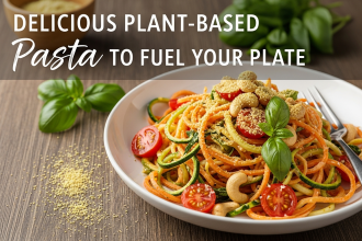 Delicious Plant-Based Pasta Recipes to Fuel Your Plate